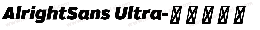 AlrightSans Ultra字体转换